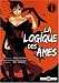 La logique des âmes, Tome 1 :