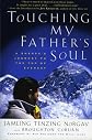 Touching My Father's Soul
