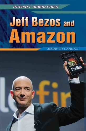 jeff bezos and amazon internet biographies