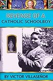 Revenge of a Catholic Schoolboy