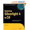 Beginning Silverlight 4 in C# (Expert's Voice in Silverlight)