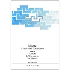 Mixing: Chaos and Turbulence (Contributions to Global Historical Archaeology)