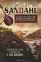 A Visitor to Sandahl