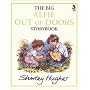 The Big Alfie Out of Doors Storybook (Red Fox picture books)
