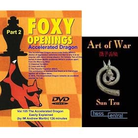Click here to buy Foxy Chess Openings: Accelerated Dragon Part 2 & ChessCentral's Art of War E-Book (2 Item....