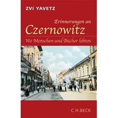 Erinnerungen an Czernowitz: Wo Menschen und B�cher lebten