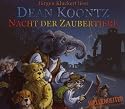 Nacht der Zaubertiere: bearbeitete Fassung, Lesung