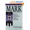 Mark: Jesus, Servant and Savior (Preaching the Word) Volume One