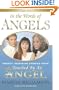 In the Words of Angels: Twenty Inspiring Stories from Touched By An Angel