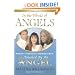 In the Words of Angels: Twenty Inspiring Stories from Touched By An Angel