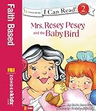 Mrs. Rosey Posey and the Baby Bird (0310715768) by Gunn, Robin Jones