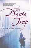 The Dante Trap