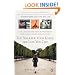 The Sharper Your Knife, the Less You Cry: Love, Laughter, and Tears in Paris at the World's Most Famous Cooking School