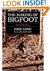 The Making of Bigfoot: The Inside Story