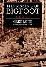 The Making of Bigfoot: The Inside Story