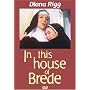 In this House of Brede
