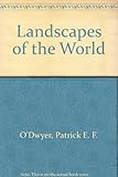 Landscapes of the world