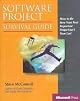 Software Project Survival Guide (Pro -- Best Practices)