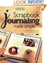 Scrapbook Journaling Made Simple (Memory Makers)