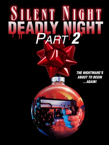 Silent Night, Deadly Night, Part 2