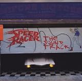 Speed Racer: The Soundtrack