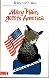 Mary Plain goes to America
