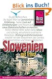 Slowenien mit Triest: Reisehandbuch f�r das Outdoorparadies Slowenien