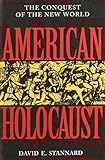 American Holocaust: The Conquest of the New World