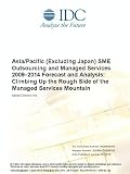 Asia/Pacific (Excluding Japan) SME Outsourcing and Managed Services 20092014 Forecast and Analysis: Climbing Up the Rough Side of the Managed Services Mountain (Adrian Dominic Ho)