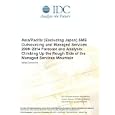 Asia Pacific (Excluding Japan) SME Outsourcing and Managed Services 20092014 Forecast and...