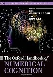 The Oxford handbook of numerical cognition
