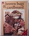 Brown Bags & Cardboard Craft Book