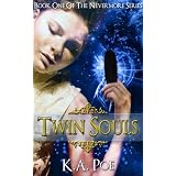 Twin Souls (Nevermore, Book 1) - A Vampire Hunter Novel