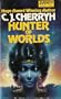 Hunter of Worlds (Alliance-Union Universe)