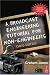 A Broadcast Engineering Tutorial for Non-Engineers, Third Edition