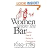 Women Before the Bar: Gender, Law, and Society in Connecticut, 1639-1789 (Published for the Omohundro Institute of Early American History and Culture, Williamsburg, Virginia)