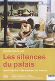 Les silences du palais - Das Schweigen des Palastes (OmU) - 