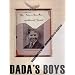 Dada's Boys: Masculinity after Duchamp