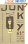 Junky: The Definitive Text of "Junk" (50th Anniversary Edition)