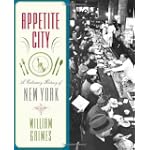 Appetite City: A Culinary History of New York