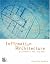 Information Architecture: Blueprints for the Web