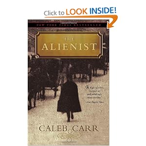 The Angel of Darkness and The Alienist - Caleb Carr