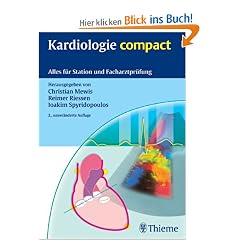 Kardiologie compact: Alles f�r Station und Facharztpr�fung