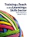 Training to Teach in the Learning and Skills Sector: From Threshold Award to QLTS