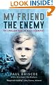 My Friend the Enemy: An English Boy in Nazi Germany