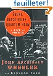 Geons, Black Holes, and Quantum Foam:...