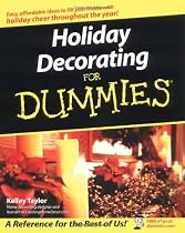 Holiday Decorating for Dummies (For Dummies (Lifestyles Paperback))