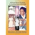 African Nurse Pioneers in KwaZulu/Natal - 1920-2000