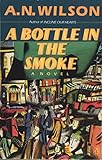 A bottle in the smoke