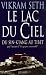 Le lac du ciel (Paperback)
